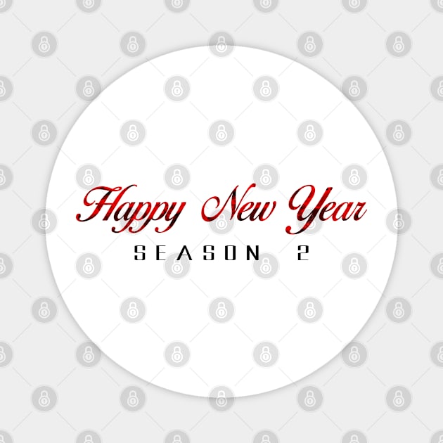 12 - Happy New Year Season 2 Magnet by SanTees